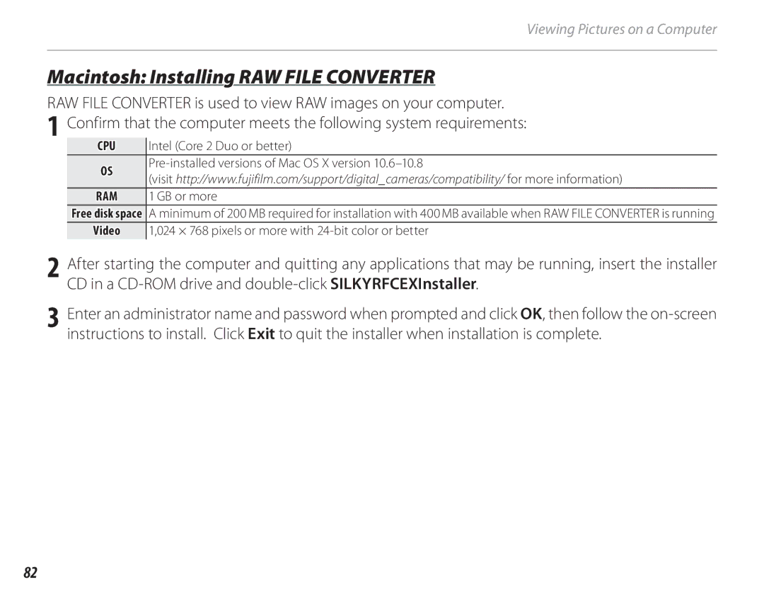 FujiFilm 16286187-4-KIT owner manual Macintosh Installing RAW File Converter, Intel Core 2 Duo or better ,  GB or more 